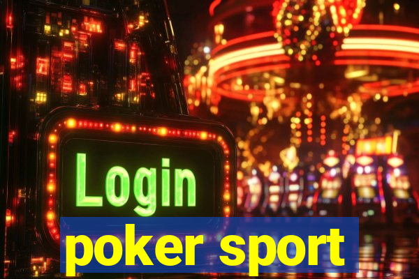 poker sport