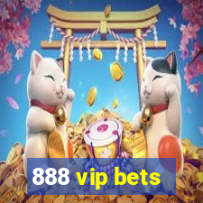 888 vip bets