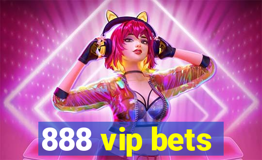 888 vip bets