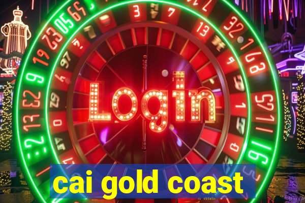 cai gold coast