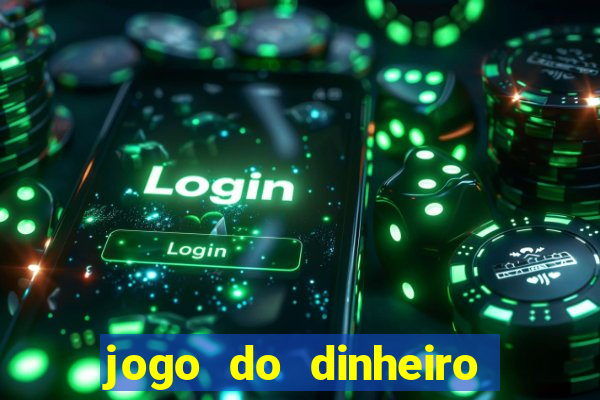 jogo do dinheiro 777 slots