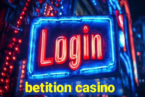 betition casino