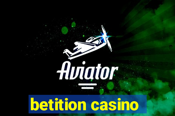 betition casino