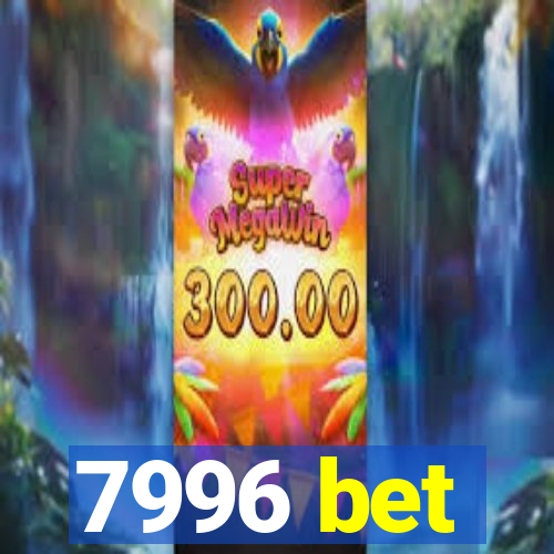 7996 bet