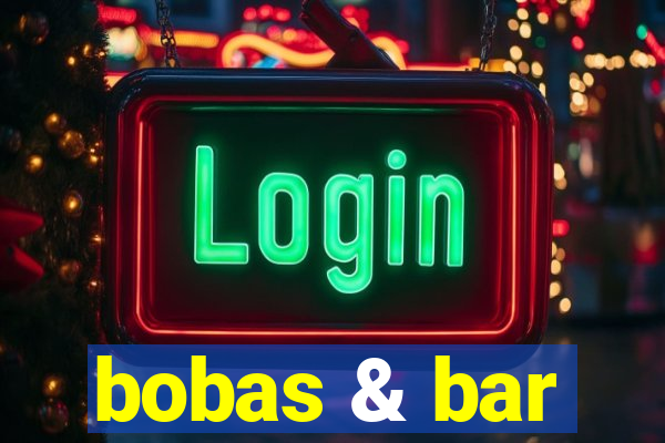 bobas & bar