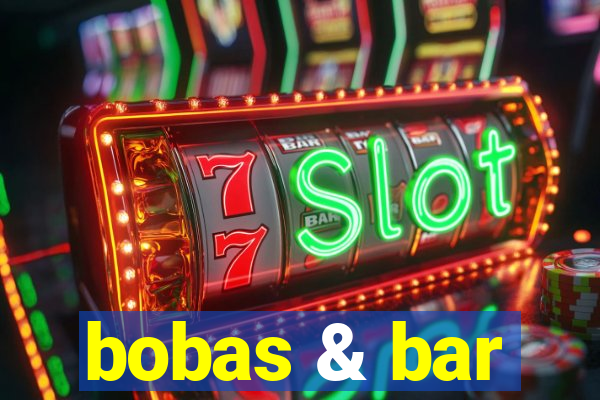 bobas & bar