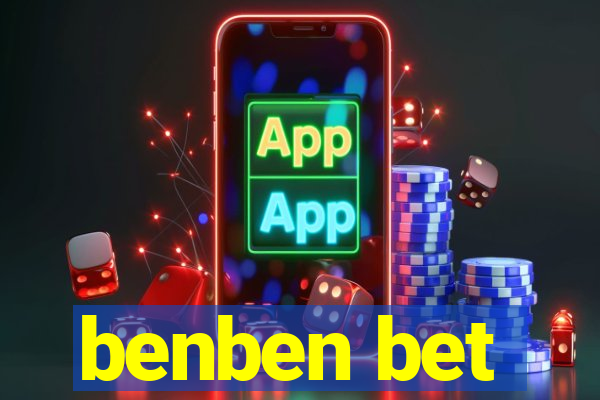 benben bet