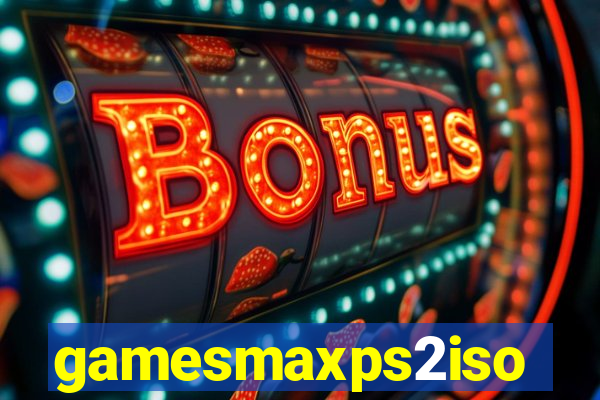 gamesmaxps2iso