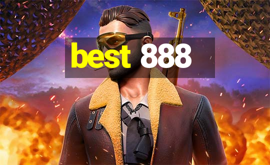 best 888