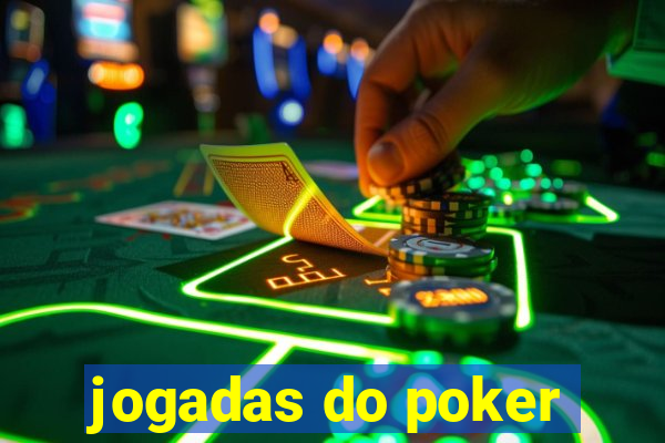 jogadas do poker