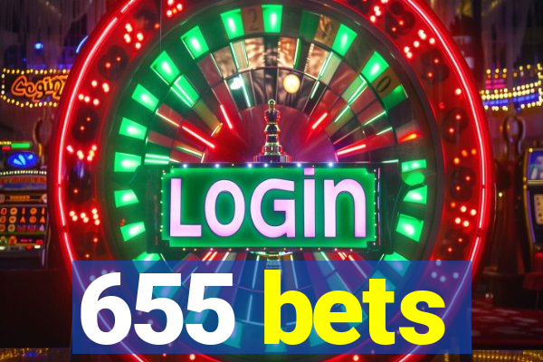 655 bets