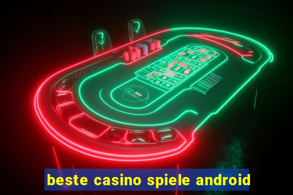 beste casino spiele android