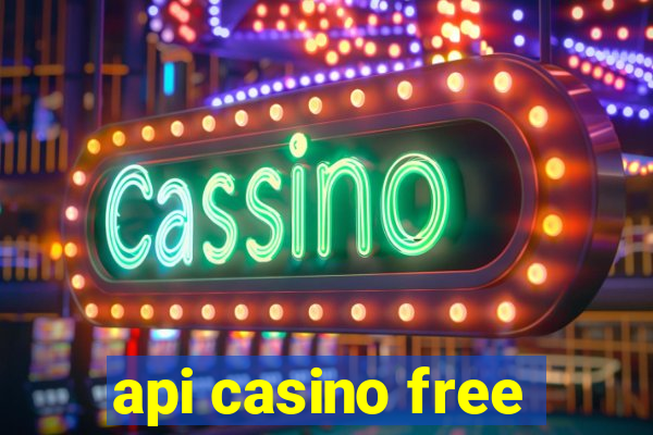 api casino free