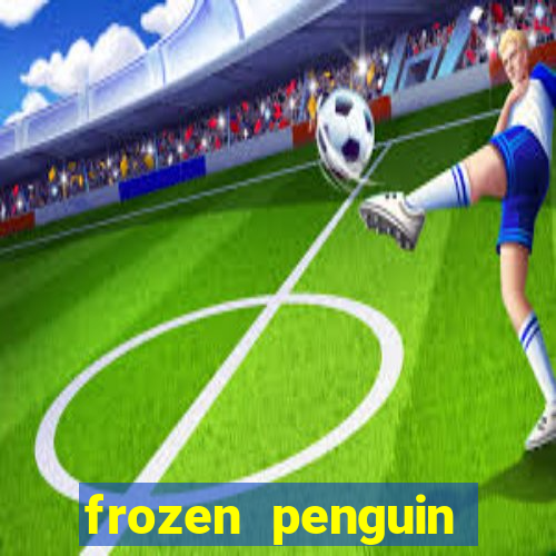 frozen penguin slots machine