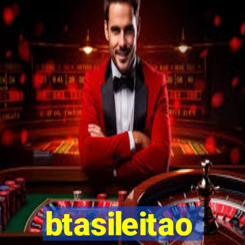 btasileitao