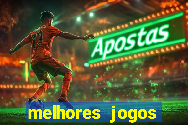 melhores jogos betano para ganhar dinheiro