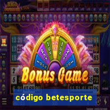 código betesporte