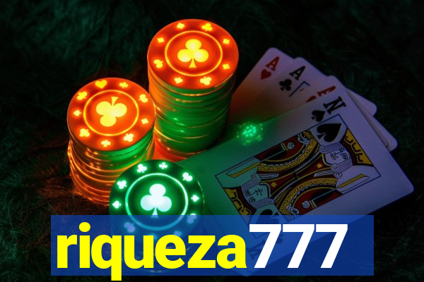 riqueza777