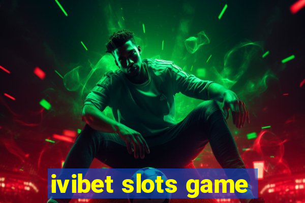 ivibet slots game