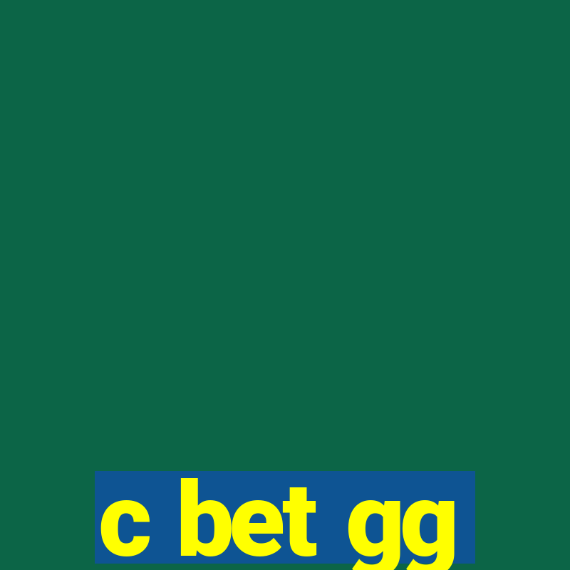 c bet gg