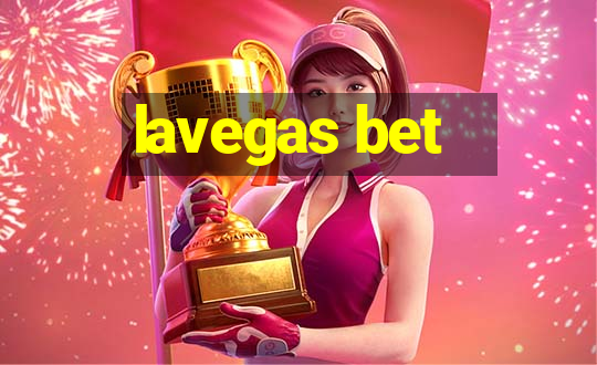 lavegas bet