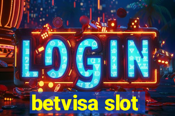 betvisa slot