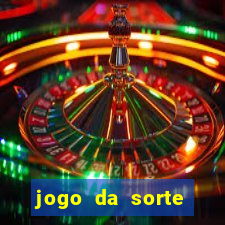 jogo da sorte esporte da sorte