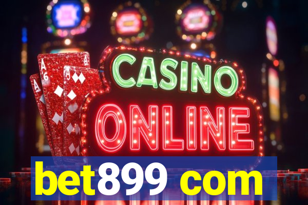 bet899 com