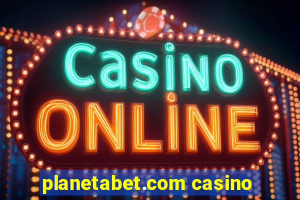 planetabet.com casino