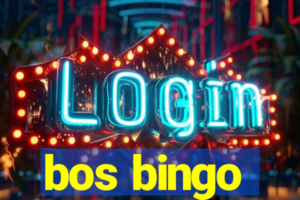 bos bingo