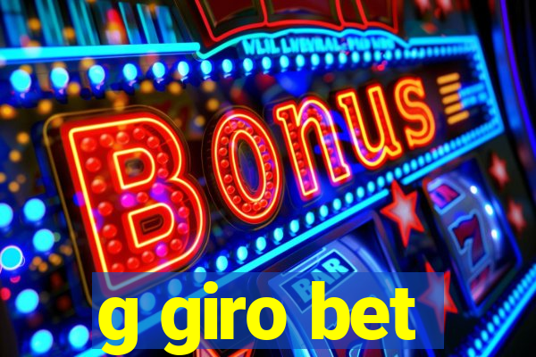 g giro bet