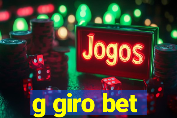 g giro bet