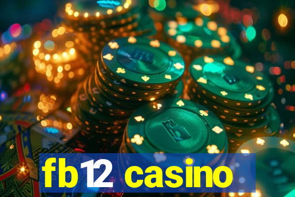 fb12 casino