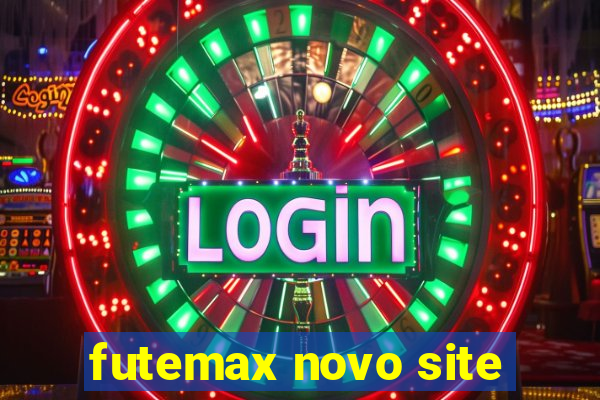 futemax novo site