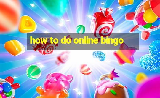 how to do online bingo