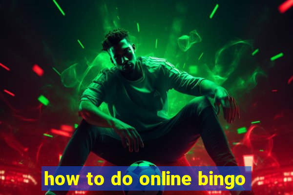 how to do online bingo