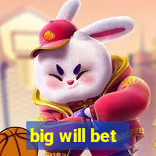 big will bet