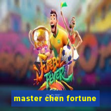 master chen fortune