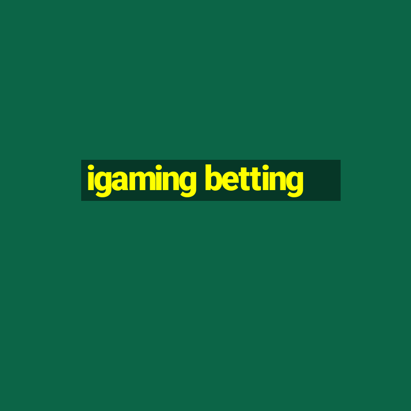 igaming betting