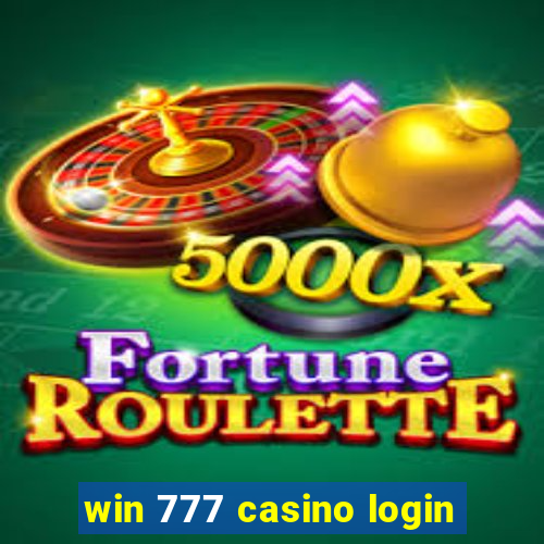 win 777 casino login