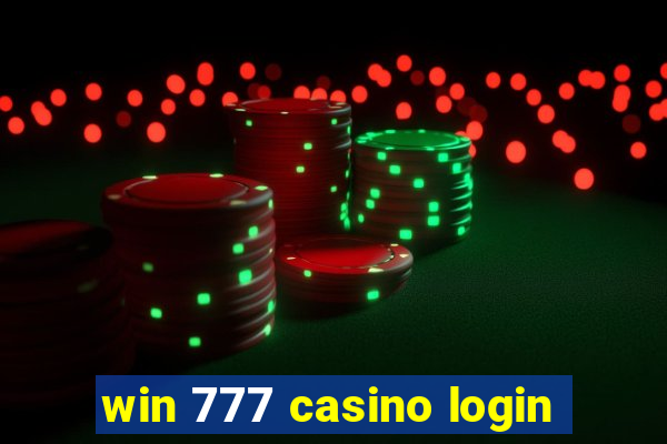 win 777 casino login