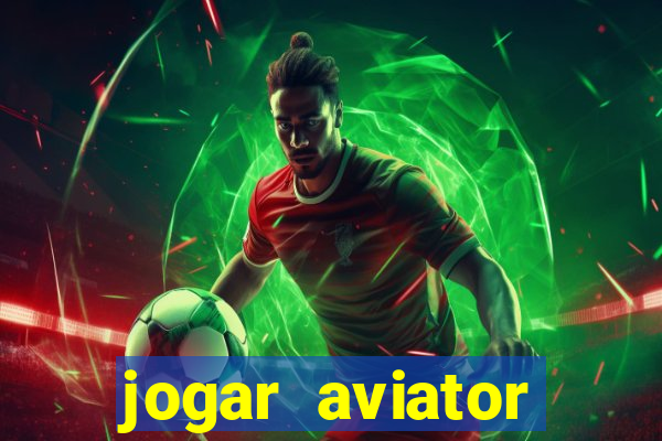 jogar aviator online grátis betano