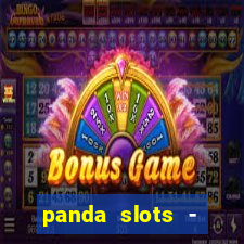 panda slots - vegas casino 777