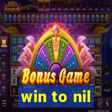 win to nil