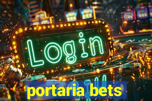 portaria bets