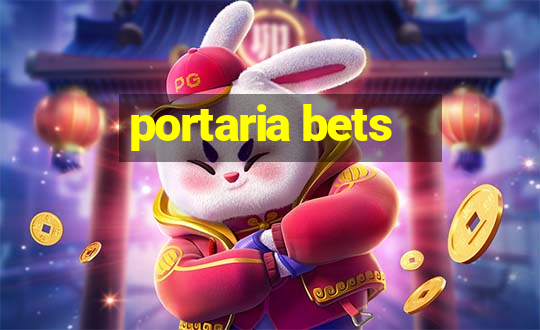 portaria bets