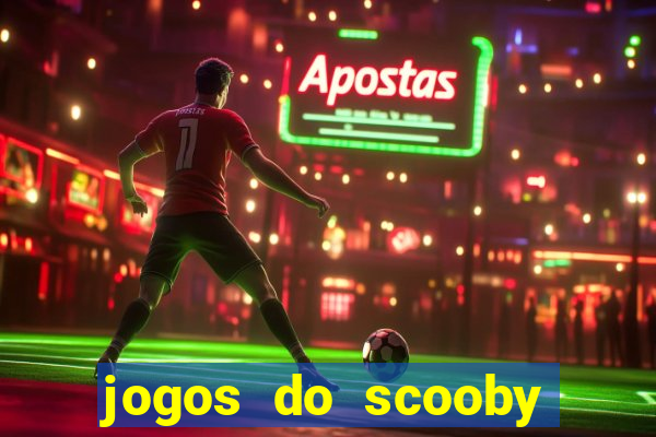 jogos do scooby doo adventure 1 2 3 4 5