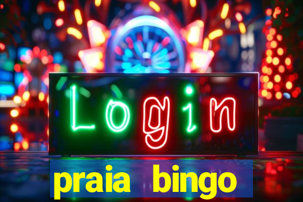 praia bingo download pc