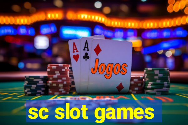 sc slot games