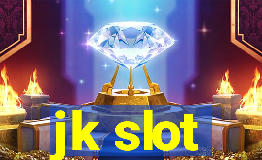 jk slot